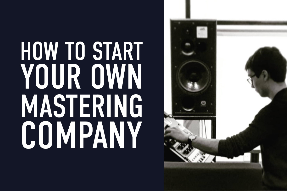 How to start your own mastering company with Tobias Crane (Featured Image)